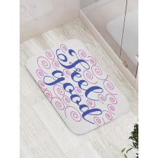 Phrase with Pink Circles Bath Mat