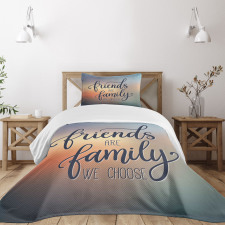 Friends are Family BFF Bedspread Set