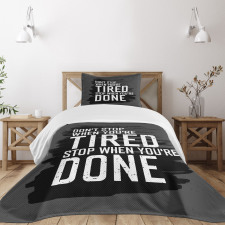 Dont Stop Keep Moving Bedspread Set