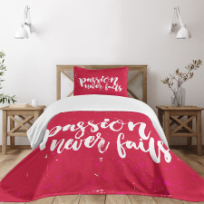 Passion Never Fails Messy Bedspread Set