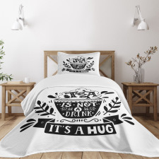 Piping Hot Cup of Tea Bedspread Set