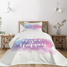 Make It Happen Slogan Bedspread Set