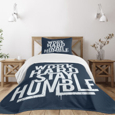 Work Hard Stay Humble Bedspread Set