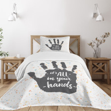 It is All in Your Hands Bedspread Set