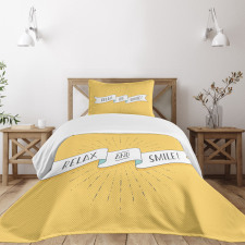 Motivational Relax and Smile Bedspread Set