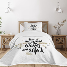 Hear the Sound of Waves Text Bedspread Set