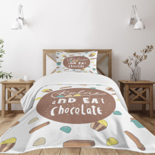 Relax and Eat Chocolate Text Bedspread Set