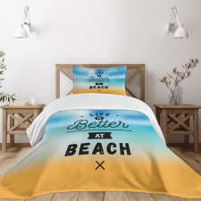 Life is Better Beach Bedspread Set