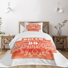 Dream Believe Do Repeat Leaf Bedspread Set