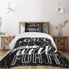 Dont Wish for It Work for It Bedspread Set