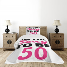 Being 50 Themed Text Bedspread Set