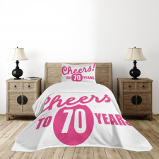 Cheers to 70 Years Bedspread Set