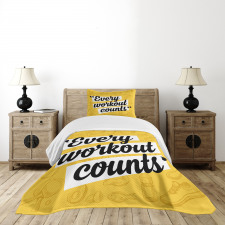 Every Workout Counts Bedspread Set