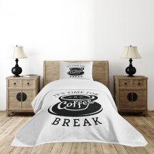 Time for a Coffee Break Bedspread Set