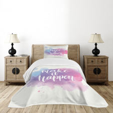 Make It Happen Slogan Bedspread Set