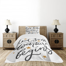 Adventure Begins Message Bedspread Set