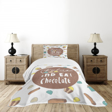 Relax and Eat Chocolate Text Bedspread Set