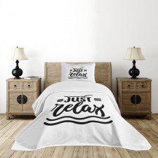 Calligraphic Just Relax Text Bedspread Set