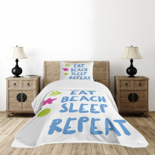 Eat Beach Sleep Repeat Text Bedspread Set