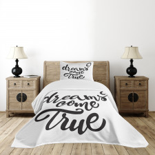 Dreams Come True Lettering Bedspread Set