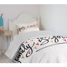 Family is Forever Bedspread Set