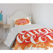 Cheerful Phrase Bedspread Set