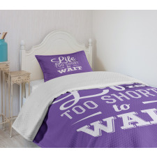 Carpe Diem Style Bedspread Set