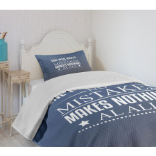 Value of Mistakes Bedspread Set