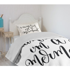 Mythical Saying Bedspread Set
