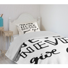 Never Give up Motivation Bedspread Set