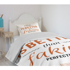 Mistakes and Perfections Bedspread Set