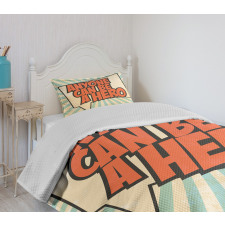 Anyone Can Be a Hero Bedspread Set