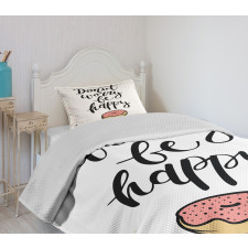 Donut Worry Words Stains Bedspread Set