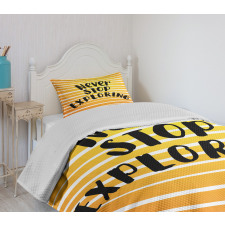 Never Stop Exploring Ombre Bedspread Set