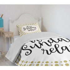 It is Sunday Relax Message Bedspread Set