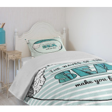 Sea Make You Free Bedspread Set