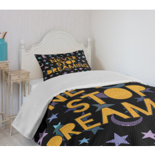 Never Stop Dreaming Stars Bedspread Set