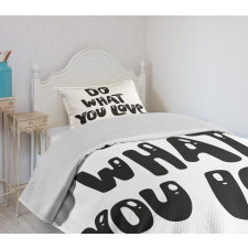 Classic Typeface Phrasal Bedspread Set