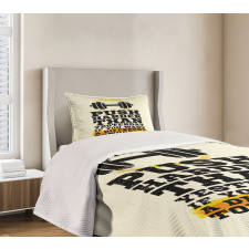 Push Harder Phrase Bedspread Set