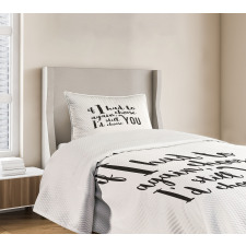 I'd Still Choose You Bedspread Set