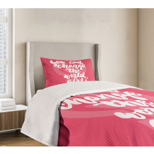 Girl Change the World Bedspread Set