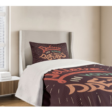 Believe in Your Dreams Bedspread Set