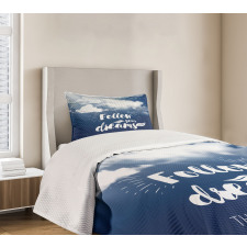 Follow Your Dreams Clouds Bedspread Set