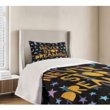 Never Stop Dreaming Stars Bedspread Set