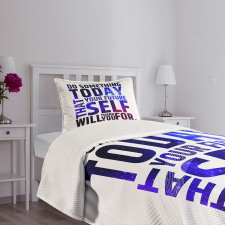 Self Will Words Bedspread Set