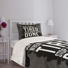 Dont Stop Keep Moving Bedspread Set