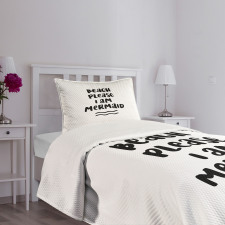 Beach Please Phrase Bedspread Set