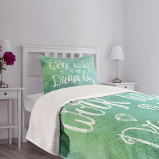 Work Hard Dream Big Bedspread Set