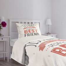 Best Friend Sisters Words Bedspread Set