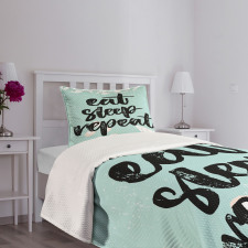 Eat Sleep Repeat Lettering Bedspread Set